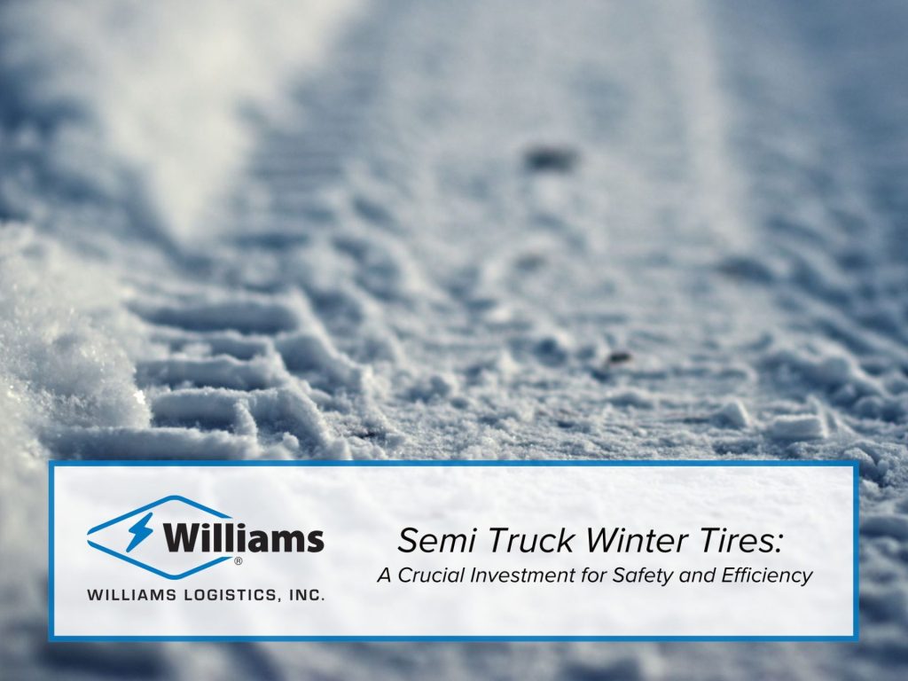 Semi Truck Winter Tires: A Crucial Investment for Safety and Efficiency