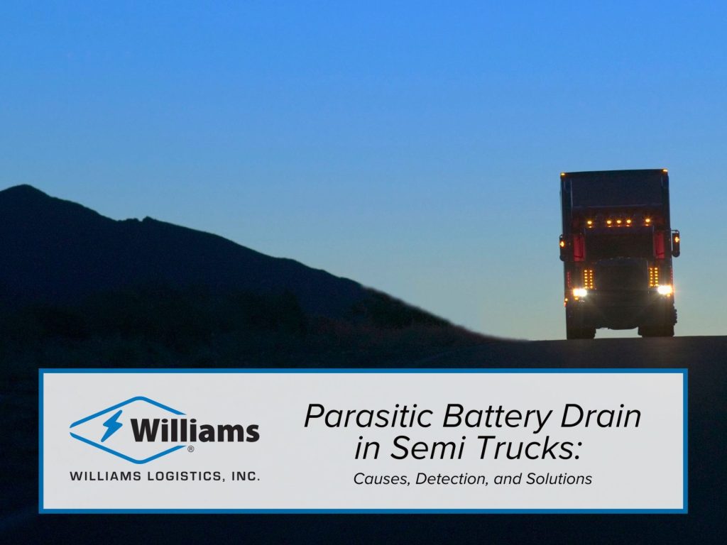 Parasitic Battery Drain in Semi Trucks: Causes, Detection, and Solutions