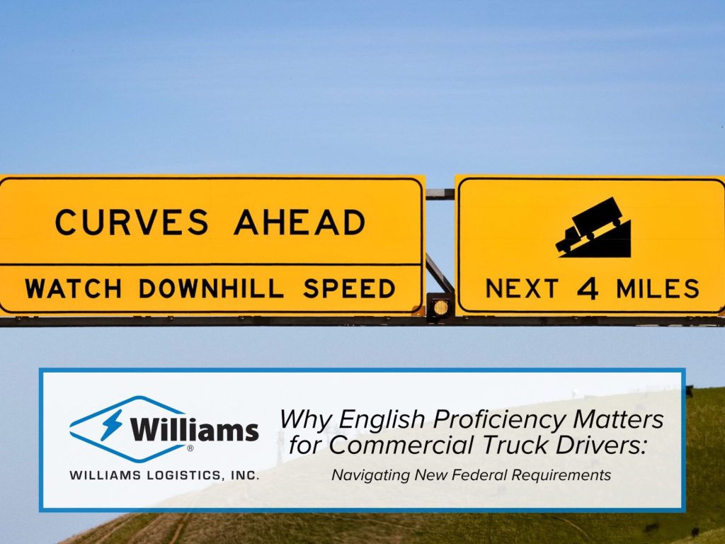 Why English Proficiency Matters for Commercial Truck Drivers: Navigating New Federal Requirements
